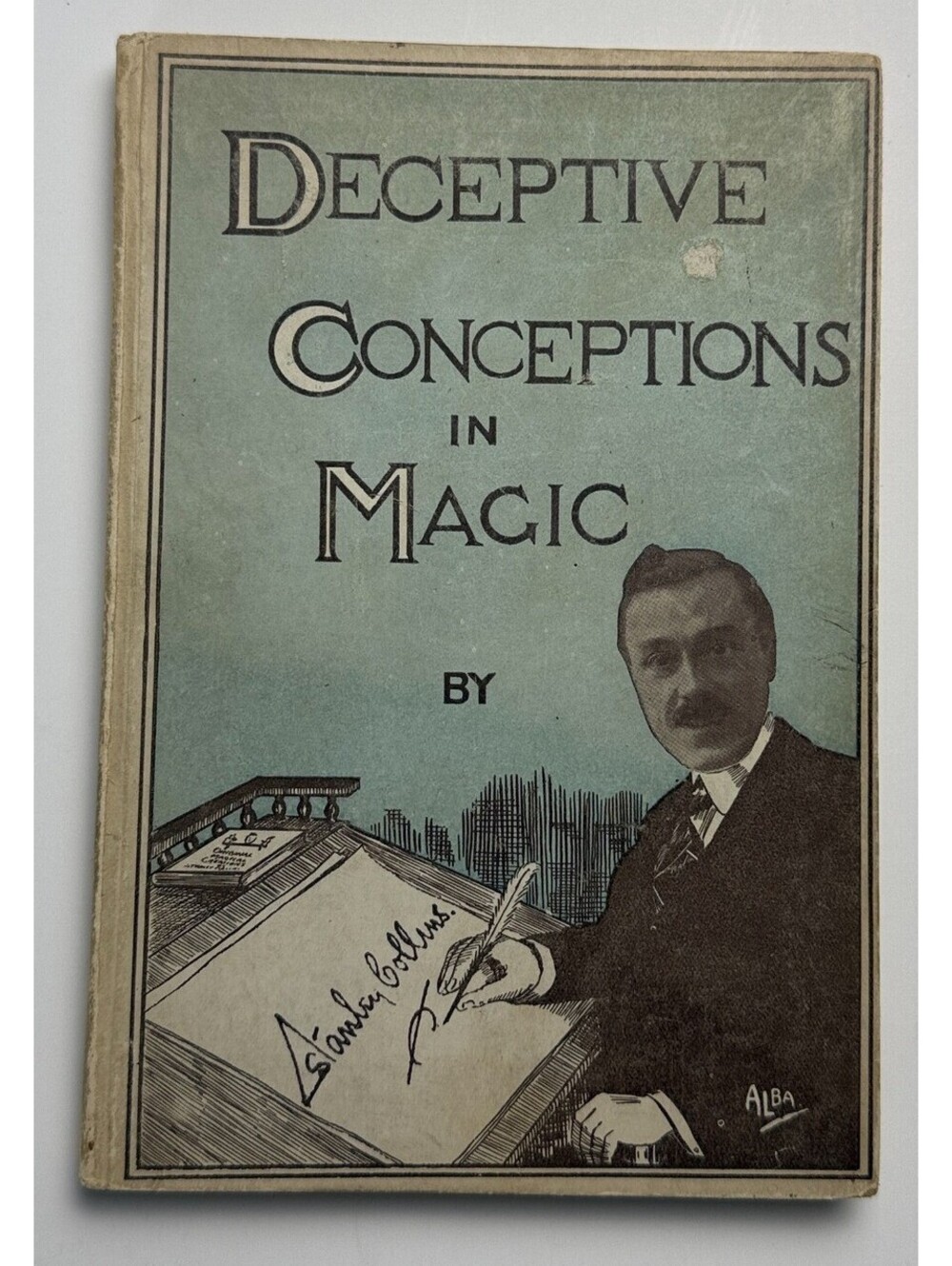 Deceptive Conceptions in Magic Collins Magic Tricks Illusions HC